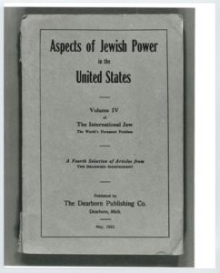 Image of the Dearborn Independent Aspects of Jewish Power in the United States as part of the International Jew. 