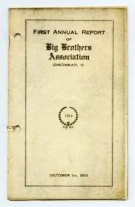 First annual report from the Big Brothers' Association, Oct. 1913.